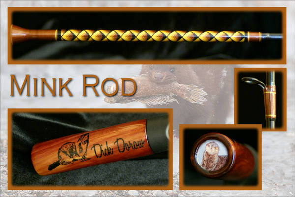 Mink Rod