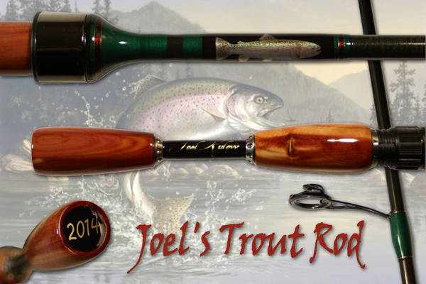 Joel's Trout Rod