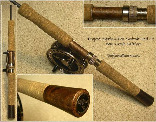 Project Spring Fed Float Rod III Dan Craft Edition